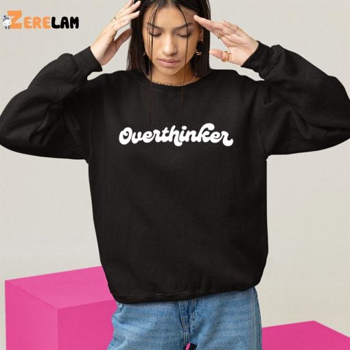 Overthinker Sweatshirt Shark Tank