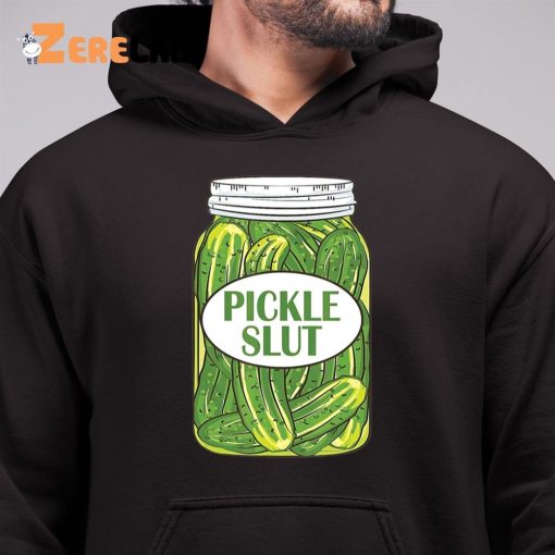 Pickle Slut Who Loves Pickles Sweatshirt