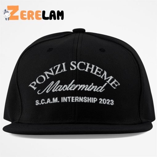 Ponzi Scheme Mastermind Scam Intership 2023 Hat