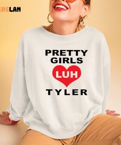 Pretty Girls Luh Tyler Alert Shirt 3 1