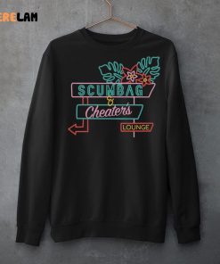 Scumbag And Cheaters Lounge Sweatshirt 1