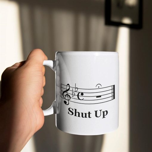 Shut Up Musical Notes Mug