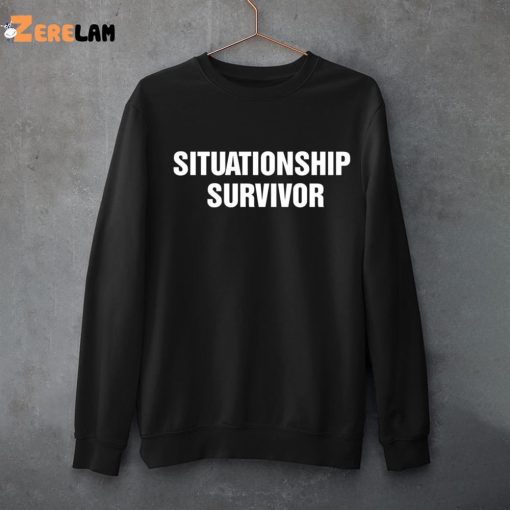 Situationship Survivor Shirt