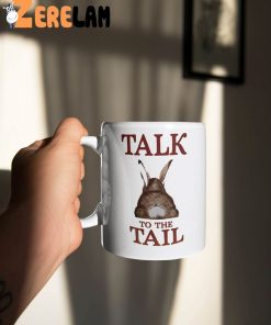 Talk To The Tail Rabbit Mug 2