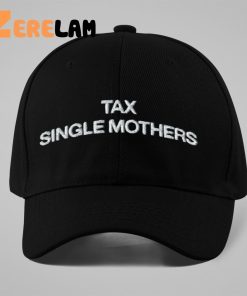 Tax Single Mothers Hat 3