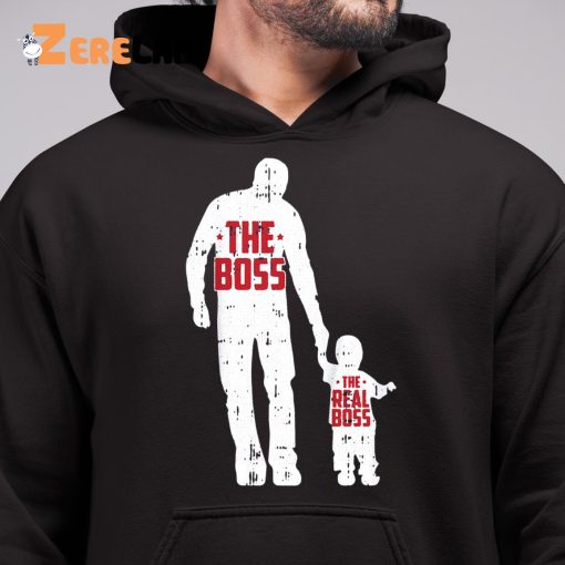 The Boss The Real Boss Shirt