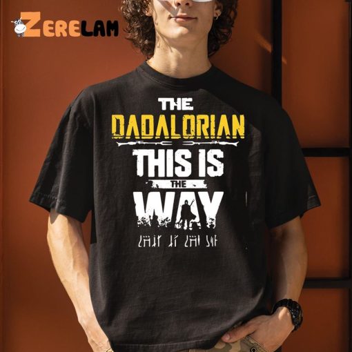 The Dadalorian This Is The Way Vintage Father’s Day Shirt, Gifts For Men