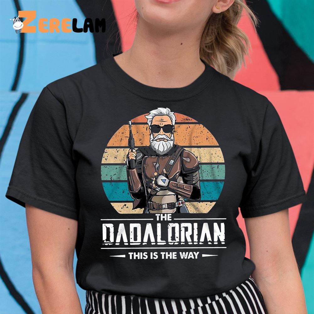 The Dadalorian This The Way Star Wars Retro Father Day's Shirt