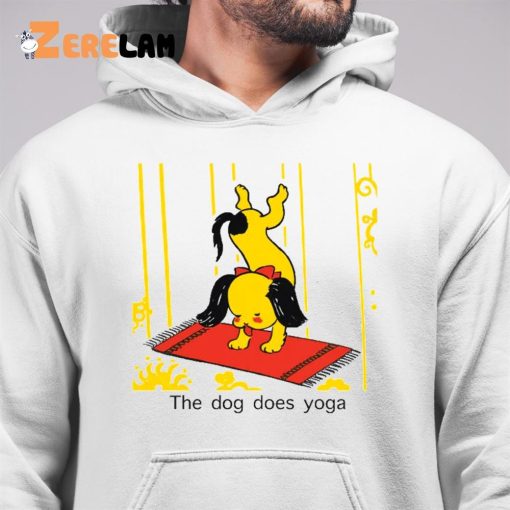 The Dog Does Yoga Funny Shirt