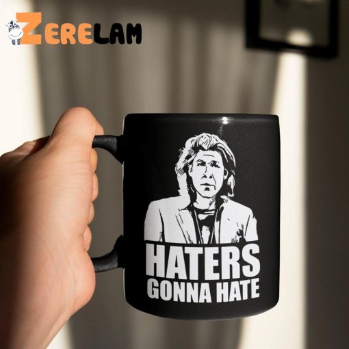 Trent Crimm Haters Gonna Hate Mug