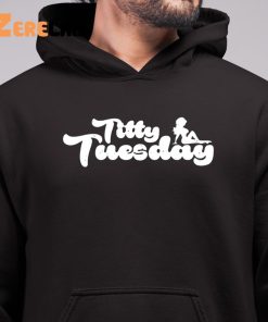 Tw Titty Tuesday Shirt 6 1