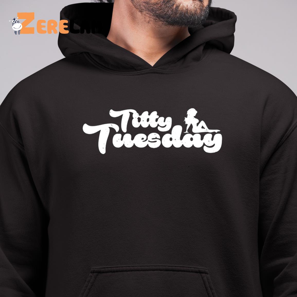 Tw Titty Tuesday Shirt - Zerelam