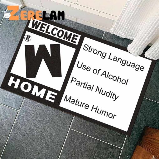 Welcome W Home Strong Language Use Of Alcohol Partial Doormat