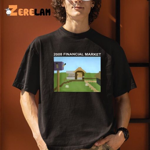 2008 Financial Market Minecraft Village Shirt