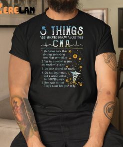 5 Things You Should Know About This Cna Shirt 1 1