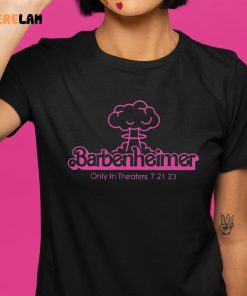 Barbenheimer Only In Theaters 7 21 23 shirt