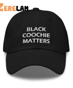 Black Coochie Matters Hat