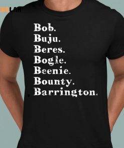 Bob Buju Beres Beenie Bounty Barrington Shirt 8 1