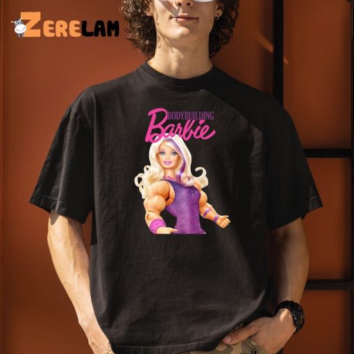 Bodybuilding Barbie Shirt