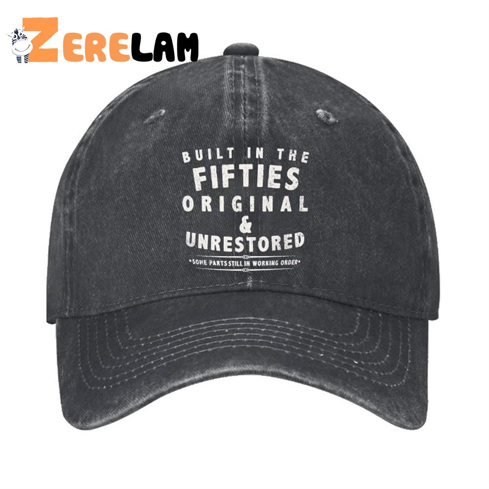 Built In The Fifties Original Hat - Zerelam