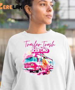 Camper Trailer Trash Barbie Sweatshirt 3 1