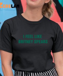 Cardi B I Feel Like Britney Spears Shirt