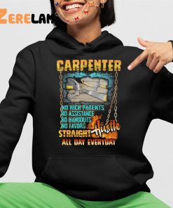 Carpenter Hustle All Day Everyday Shirt 4 1