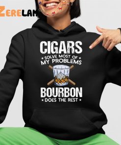 Cigars Solve Most Of My Problems Shirt 4 1