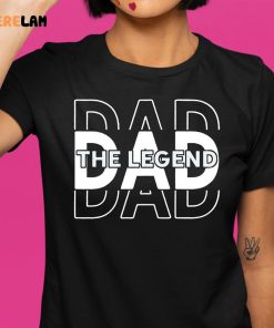 Dad Son Legend Legacy Matching Family Shirt 1 1