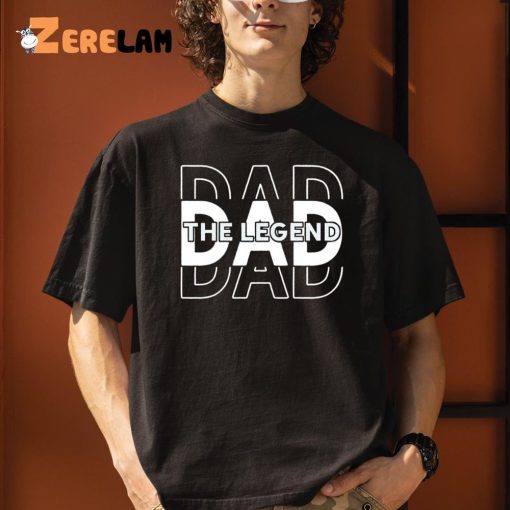 Dad Son Legend Legacy Matching Family Shirt