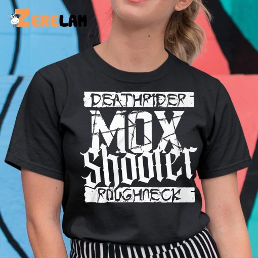 Death Rider Mox Shooter Roughteck Shirt