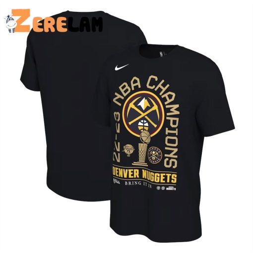 Denver Nuggets 2023 NBA Finals Champions Bring it in Shirt, Gifts Fan Gear