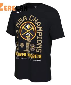 Denver Nuggets 2023 NBA Finals Champions Bring it in Shirt 2