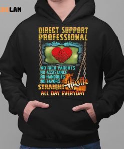 Direct Support Professional Hustle All Day Everyday Shirt 2 1