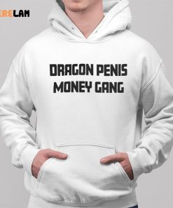 Dragon Penis Money Gang Shirt 2 1