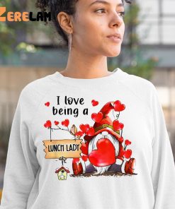 Gnome I Love Being A Lunch Lady Shirt 3 1