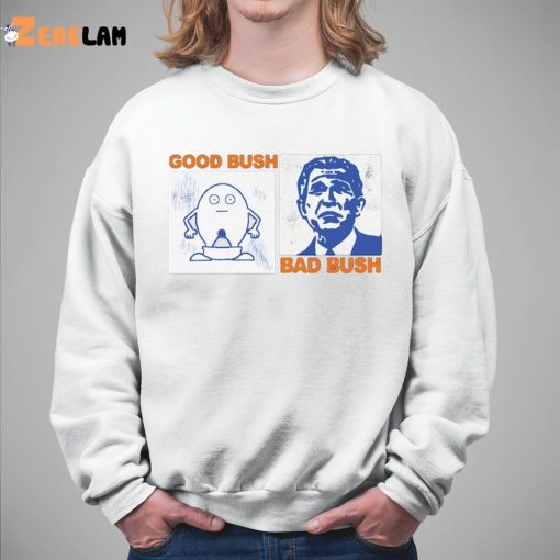 Good Bush Bad Bush Nude Egg Shirt