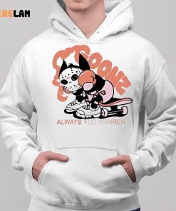 Goonz Always Fud Warren Shirt 2 1