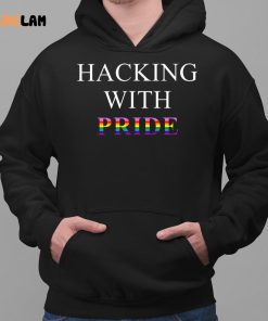 Hacking With Pride Shirt 2 1