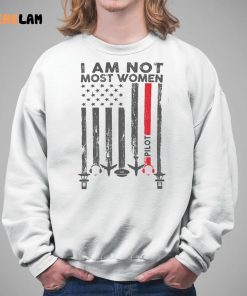 I Am Not Most Women Pilot Shirt 5 1