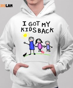 I Got My Kids Back Shirt 2 1