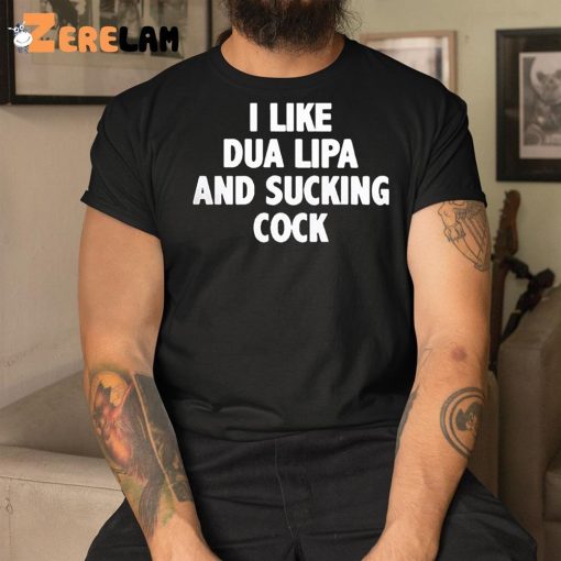 I Like Dl And Sucking Cock Shirt