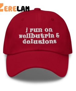 I Run On Weed And Delusions Hat 1