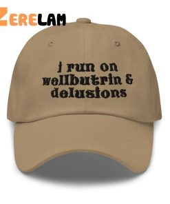 I Run On Weed And Delusions Hat 4