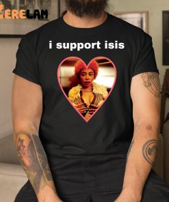 I Support Isis Shirt 1