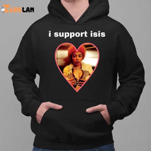 I Support Isis Shirt