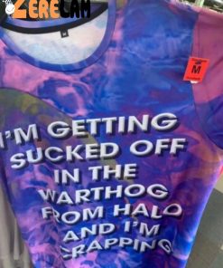 Im Getting Sucked Off In The Warthog From Halo And Im Crapping Shirt 2