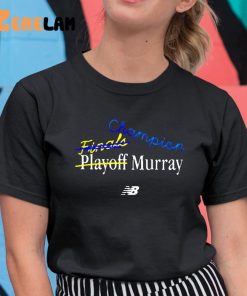 Jamal Murray Champion Final Playoff Murray Shirt 1 6