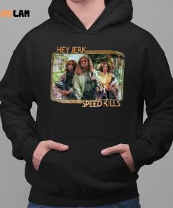 Jey Jerk Speedkills Shirt 2 1