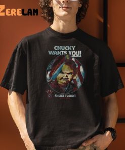 Kent Chucky Want You Enlist Today Shirt